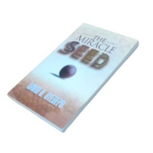 The Miracle Seed By David O. Oyedepo